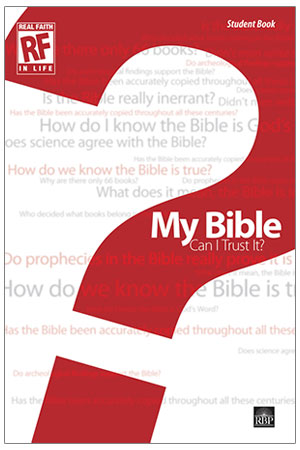 My Bible: Can I Trust It? <br>Senior High Student Devotional Book