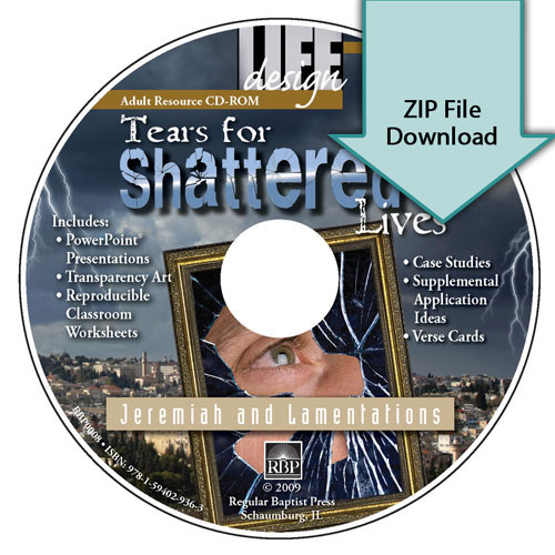 Tears for Shattered Lives: Jeremiah and Lamentations<br>Resource Download