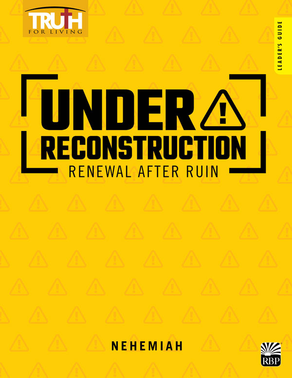 Under Reconstruction: Renewal after Ruin <br>Adult Leader's Guide