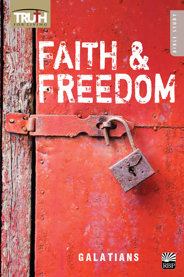 Faith and Freedom <br>Adult Bible Study Book