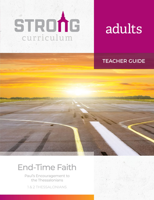 End-Time Faith <br>Adult Teacher Guide <br>Fall 2024 – KJV