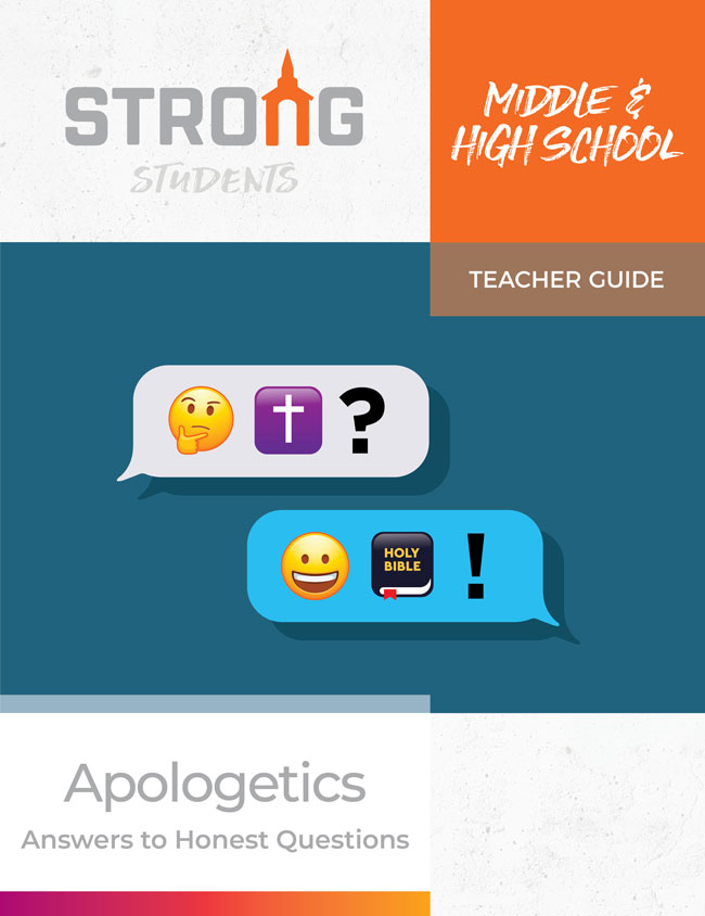 Apologetics: Answers to Honest Questions <br>Middle & High School Teacher's Guide – KJV