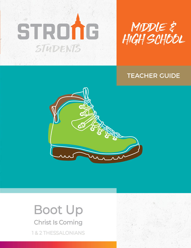 Boot Up: Christ Is Coming <br>Middle & High School Teacher Guide – KJV