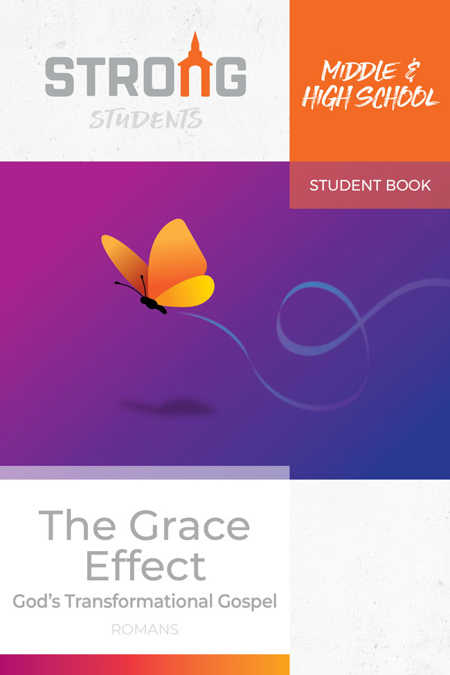 The Grace Effect: God's Transformational Gospel <br>Middle & High School Student Book