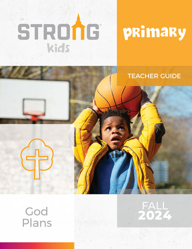 Primary Teacher Guide <br>Fall 2024 – KJV