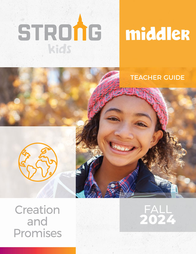 Middler Teacher Guide <br>Fall 2024 – KJV