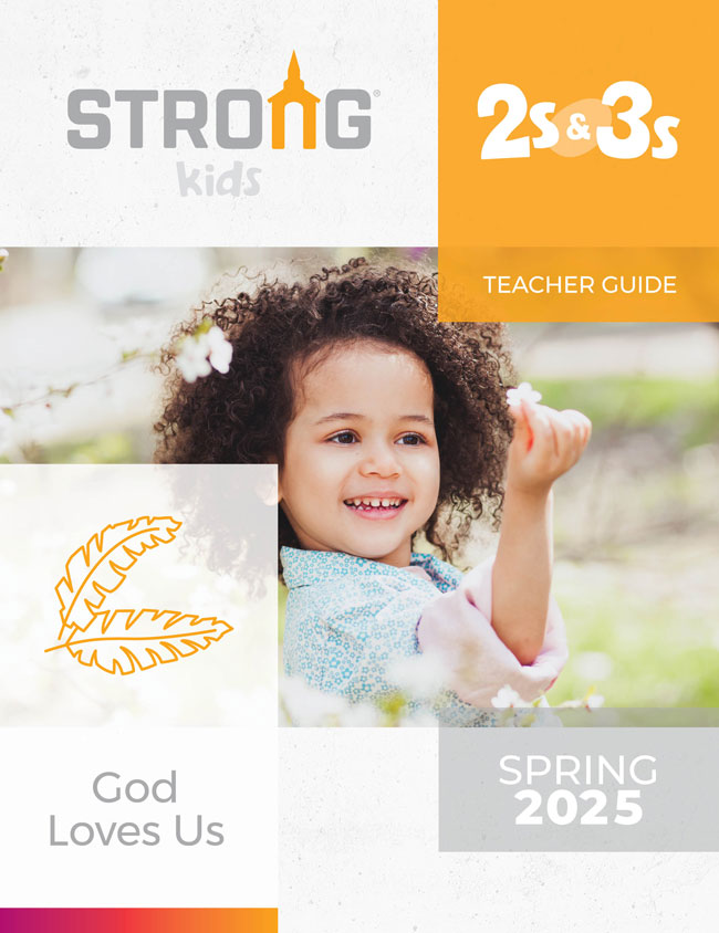 2s & 3s Teacher Guide <br>Spring 2025 – NKJV/ESV