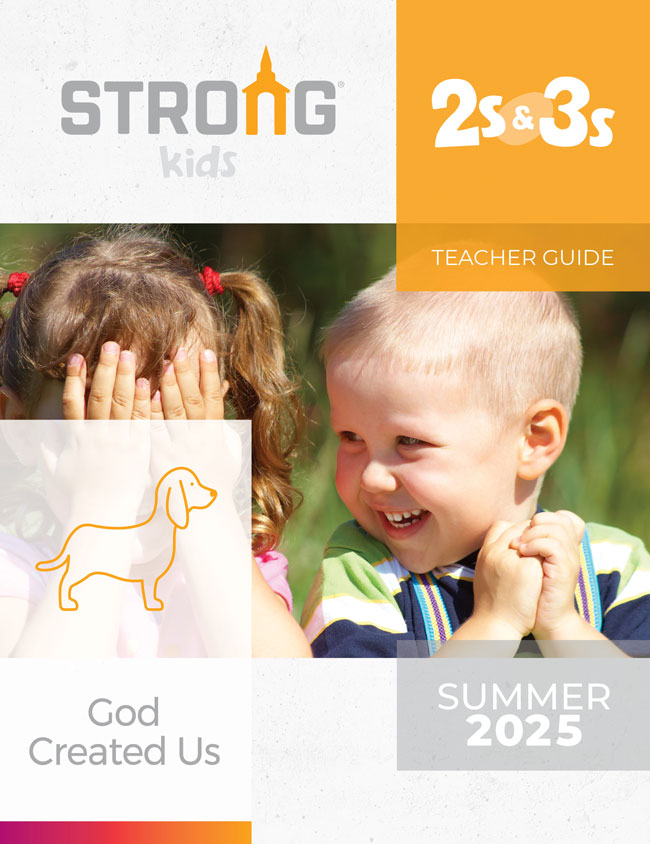 2s & 3s Teacher Guide <br>Summer 2025 – NKJV/ESV