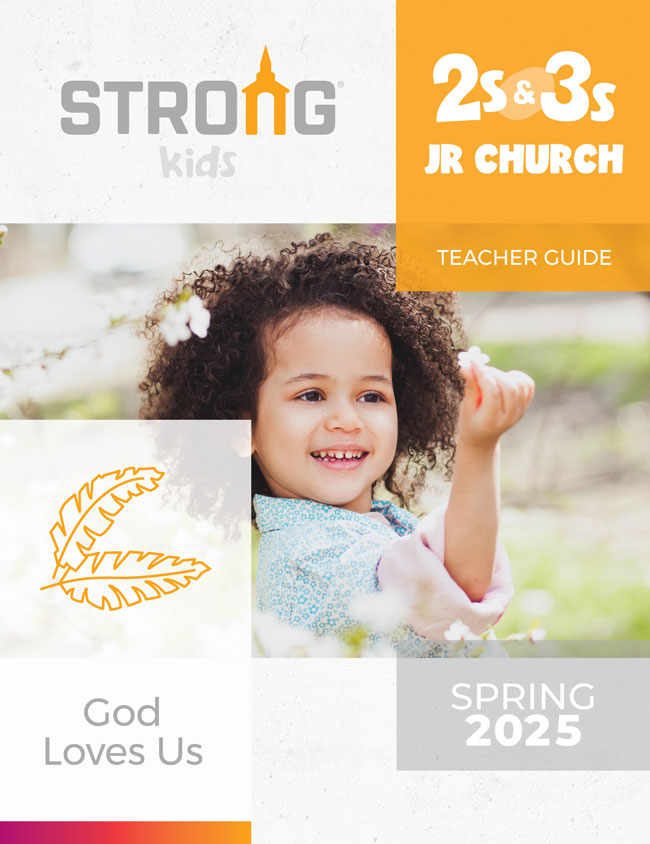 2s & 3s Jr. Church Teacher Guide <br>Spring 2025 – KJV