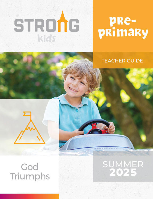 Pre-Primary Teacher Guide <br>Summer 2025 – NKJV/ESV