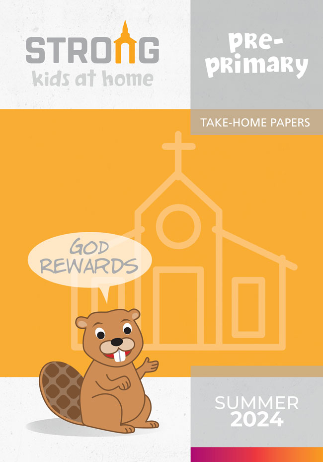 Pre-Primary Take-Home Papers <br>Summer 2024 – NKJV