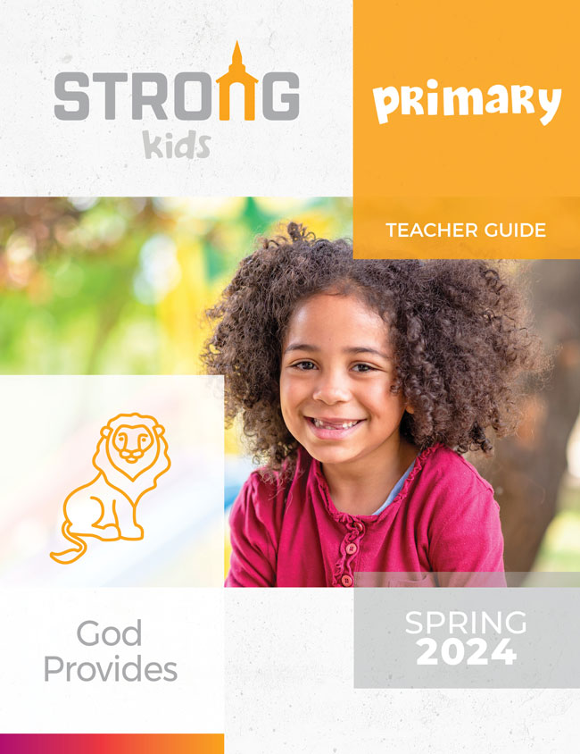 Primary Teacher Guide <br>Spring 2024 – NKJV/ESV