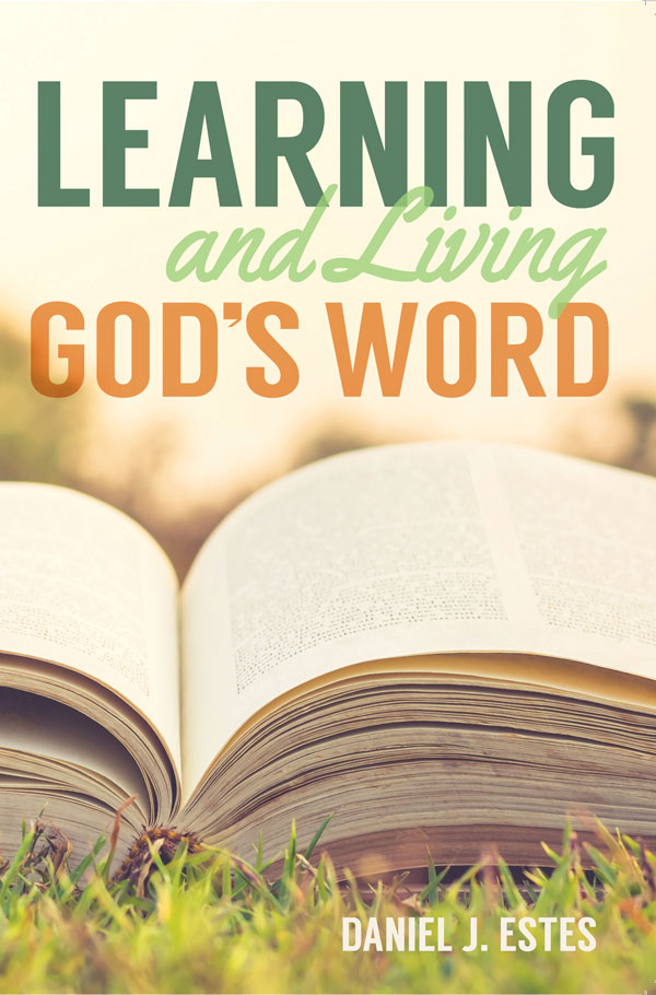 Learning and Living God's Word <br>Revised Edition