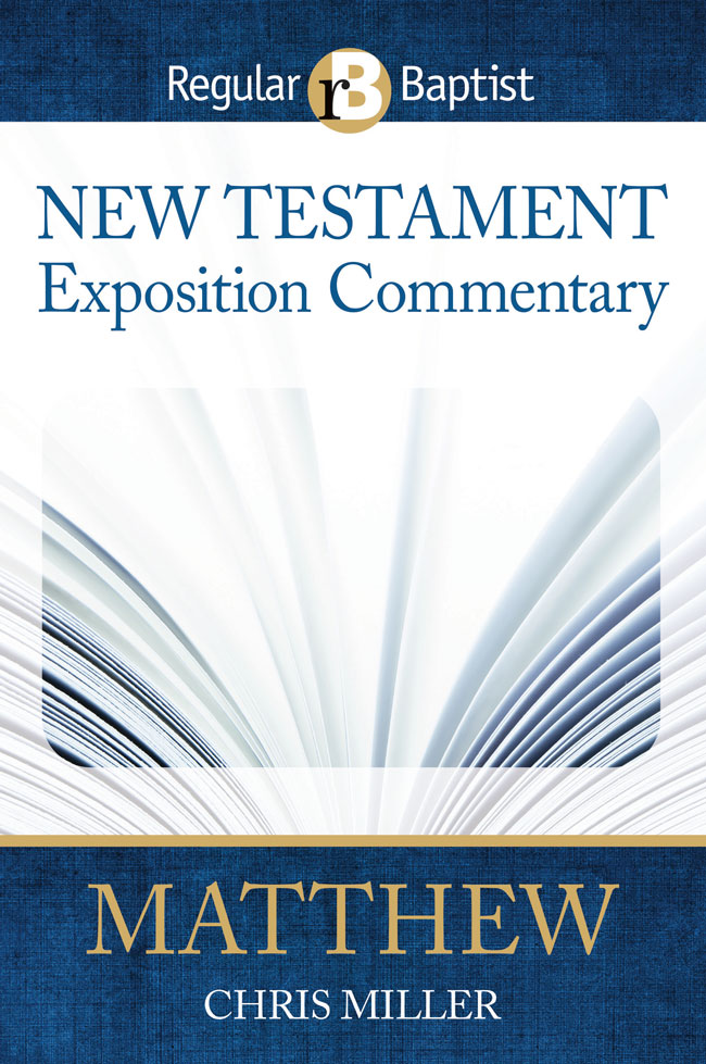 Matthew (New Testament Exposition Commentary)